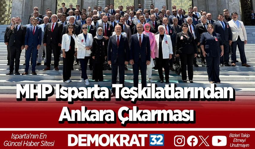 MHP Isparta Teşkilatlarından Ankara Çıkarması