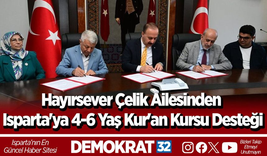 Hayırsever Çelik Ailesinden Isparta'ya 4-6 Yaş Kur'an Kursu Desteği