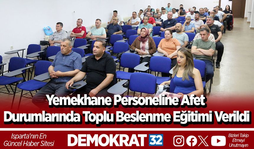 Yemekhane Personeline Afet Durumlarında Toplu Beslenme Eğitimi Verildi