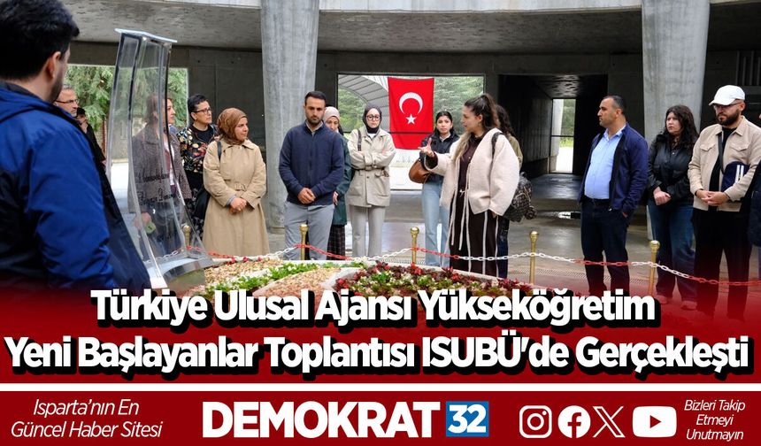 Türkiye Ulusal Ajansı Yükseköğretim Yeni Başlayanlar Toplantısı ISUBÜ'de Gerçekleşti