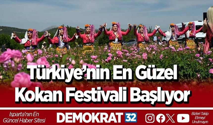 Türkiye’nin En Güzel Kokan Festivali Başlıyor