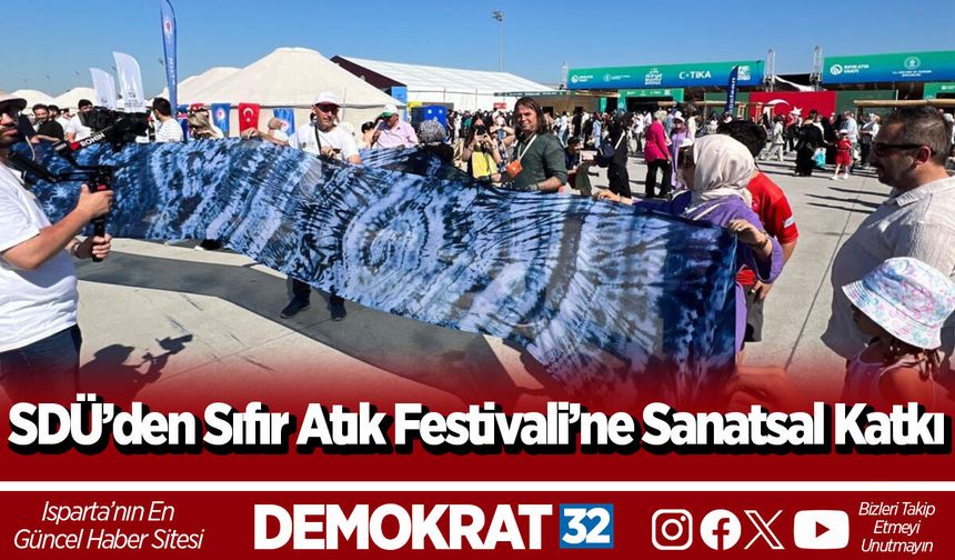 SDÜ’den Sıfır Atık Festivali’ne Sanatsal Katkı