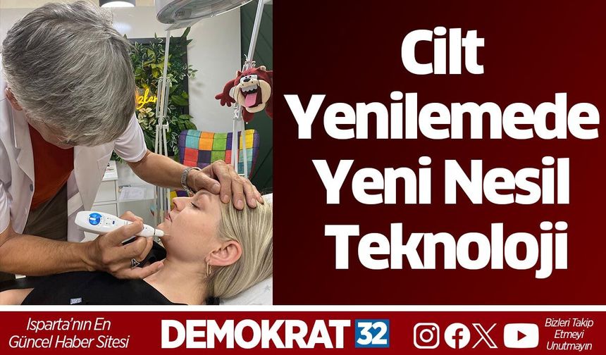 Cilt Yenilemede Yeni Nesil Teknoloji