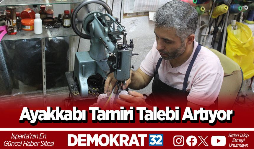 Ayakkabı Tamiri Talebi Artıyor