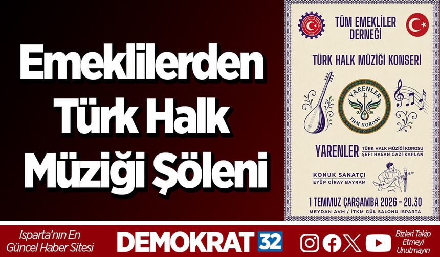 Emeklilerden Türk Halk Müziği Şöleni