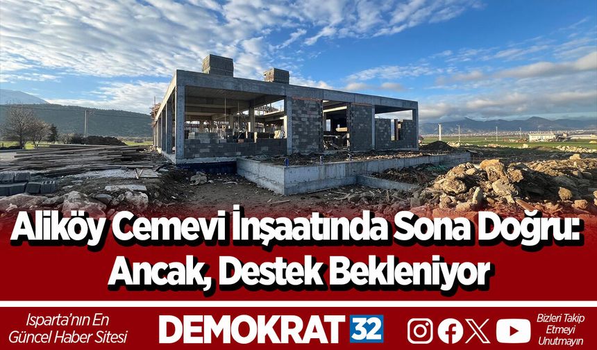 Aliköy Cemevi İnşaatında Sona Doğru: Ancak, Destek Bekleniyor
