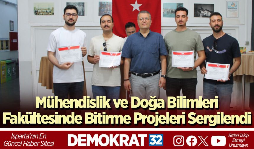 Mühendislik ve Doğa Bilimleri Fakültesinde Bitirme Projeleri Sergilendi