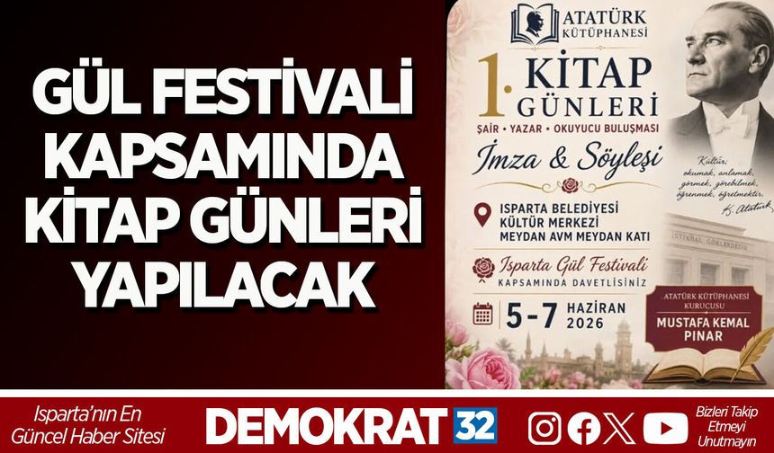 GÜL FESTİVALİ KAPSAMINDA KİTAP GÜNLERİ YAPILACAK
