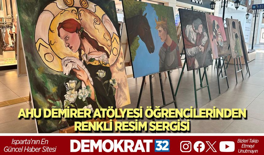 AHU DEMİRER ATÖLYESİ ÖĞRENCİLERİNDEN RENKLİ RESİM SERGİSİ