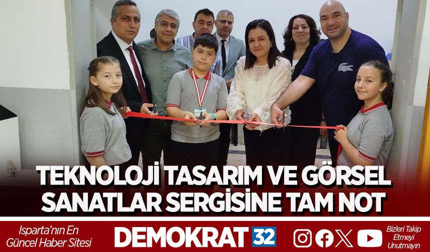 TEKNOLOJİ TASARIM VE GÖRSEL SANATLAR SERGİSİNE TAM NOT