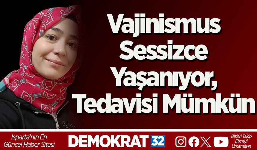 Vajinismus Sessizce Yaşanıyor, Tedavisi Mümkün