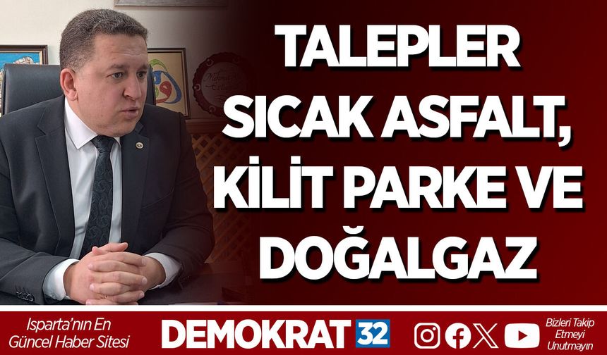 Talepler Sıcak Asfalt, Kilit Parke ve Doğalgaz