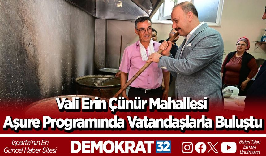 Vali Erin Çünür Mahallesi Aşure Programında Vatandaşlarla Buluştu