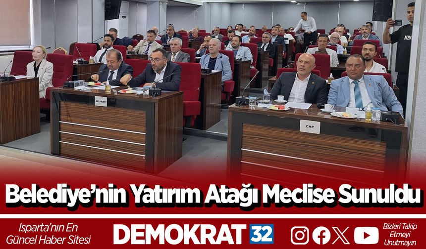 Belediye’nin Yatırım Atağı Meclise Sunuldu