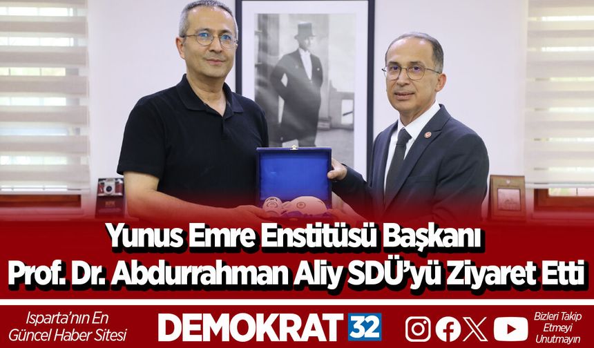 Yunus Emre Enstitüsü Başkanı Prof. Dr. Abdurrahman Aliy Üniversitemizi Ziyaret Etti