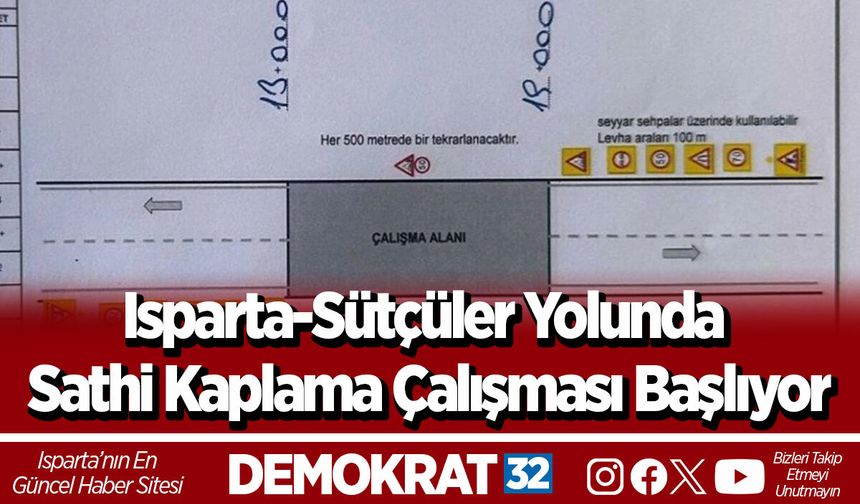 Isparta-Sütçüler Yolunda Sathi Kaplama Çalışması Başlıyor