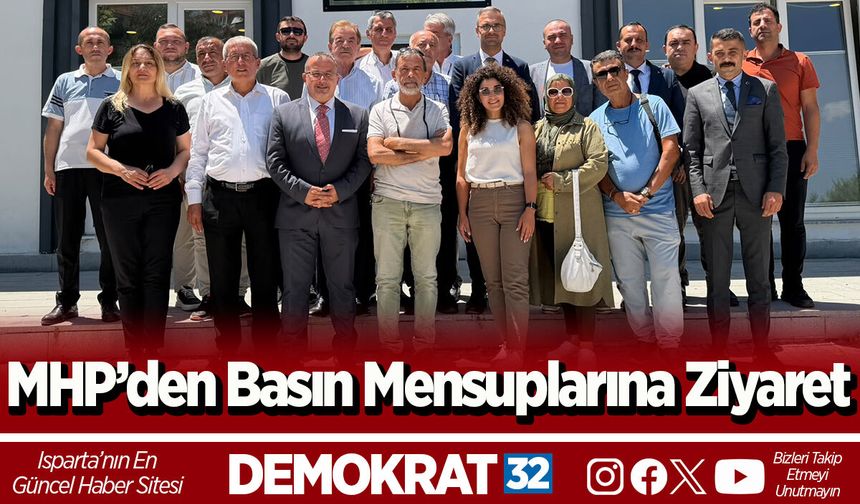 MHP’den Basın Mensuplarına Ziyaret