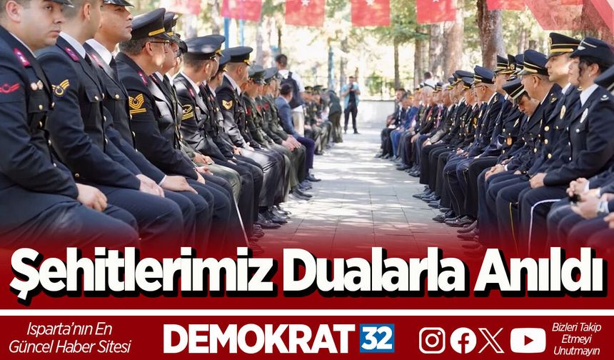 Şehitlerimiz Dualarla Anıldı