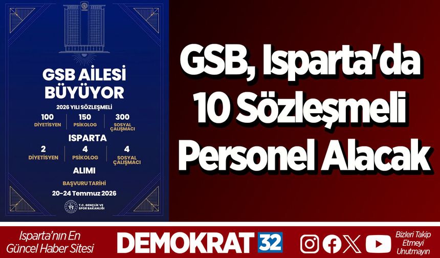 GSB, Isparta'da 10 sözleşmeli personel alacak