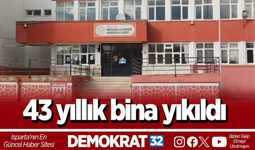 43 yıllık bina yıkıldı