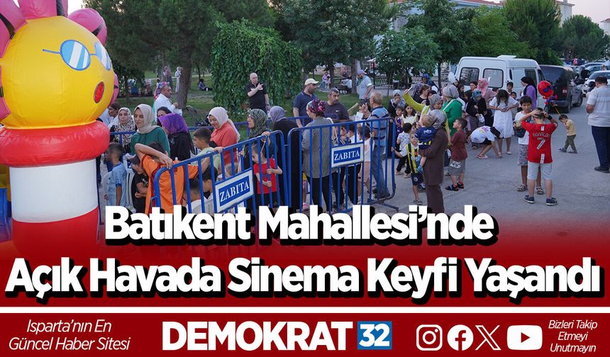 Batıkent Mahallesi’nde açık havada sinema keyfi yaşandı