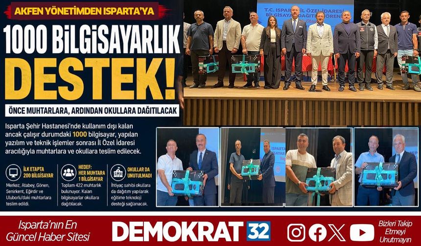 Akfen Yönetiminden Isparta'ya 1000 Bilgisayarlık Destek!