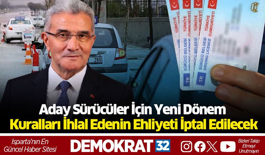 Aday Sürücüler İçin Yeni Dönem