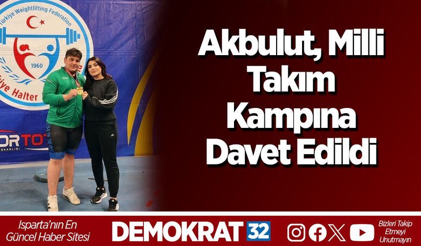 Akbulut, Milli Takım Kampına Davet Edildi