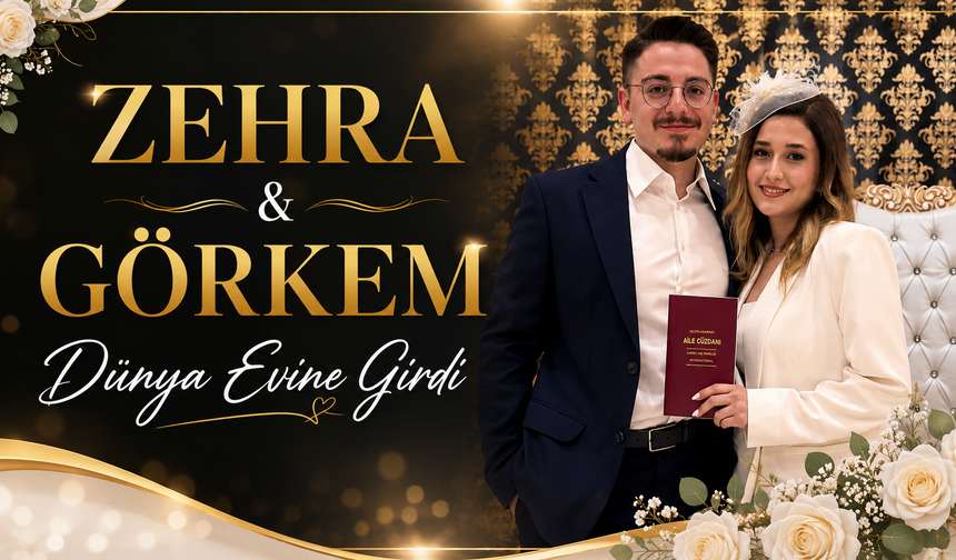 Zehra ile Görkem Dünya Evine Girdi!