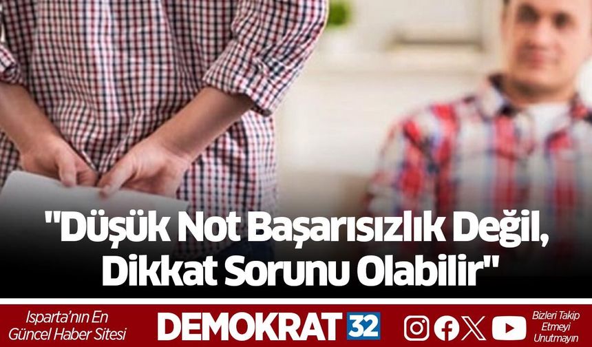 Psikolog Hasan Gök'ten Karne Sonrası Velilere Önemli Uyarılar: "Düşük Not Başarısızlık Değil, Dikkat Sorunu Olabilir"
