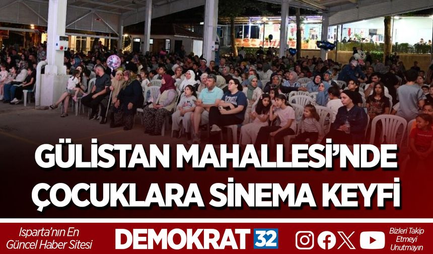 GÜLİSTAN MAHALLESİ’NDE ÇOCUKLARA SİNEMA KEYFİ