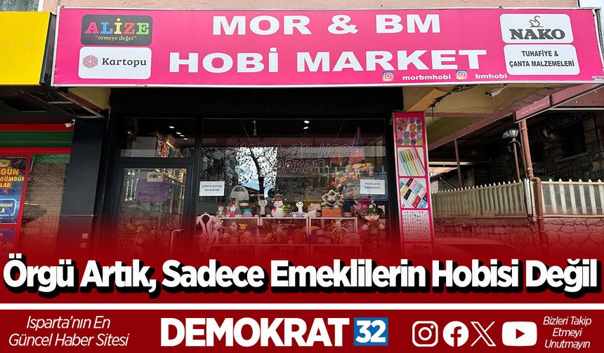 Örgü Artık, Sadece Emeklilerin Hobisi Değil