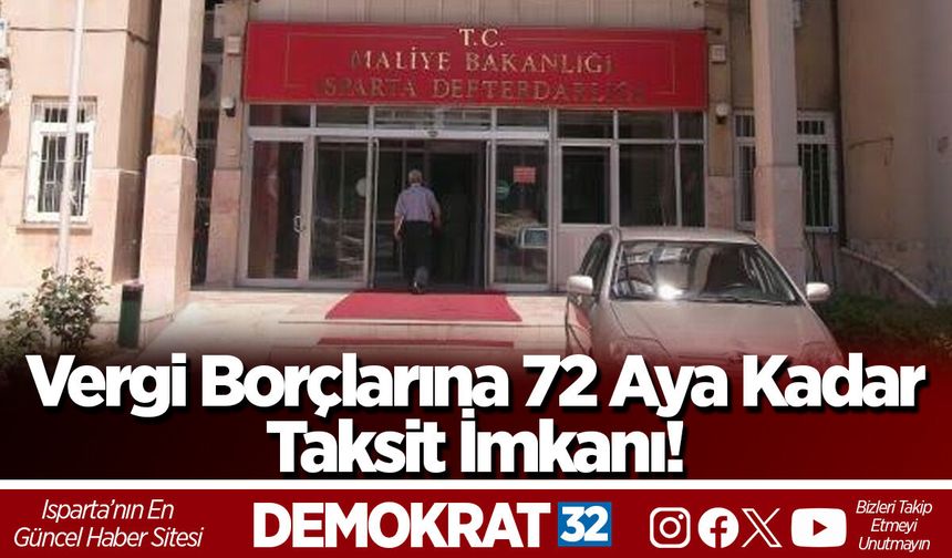 Vergi Borçlarına 72 Aya Kadar Taksit İmkanı!