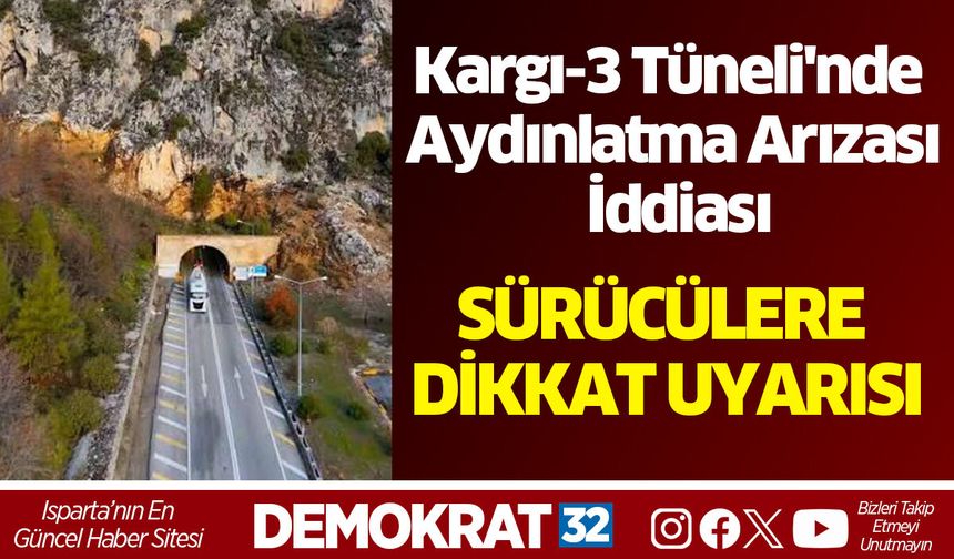 Kargı-3 Tüneli'nde Aydınlatma Arızası  İddiası