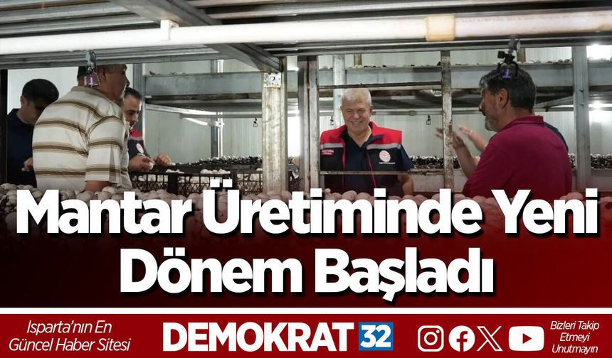 Mantar Üretiminde Yeni Dönem Başladı