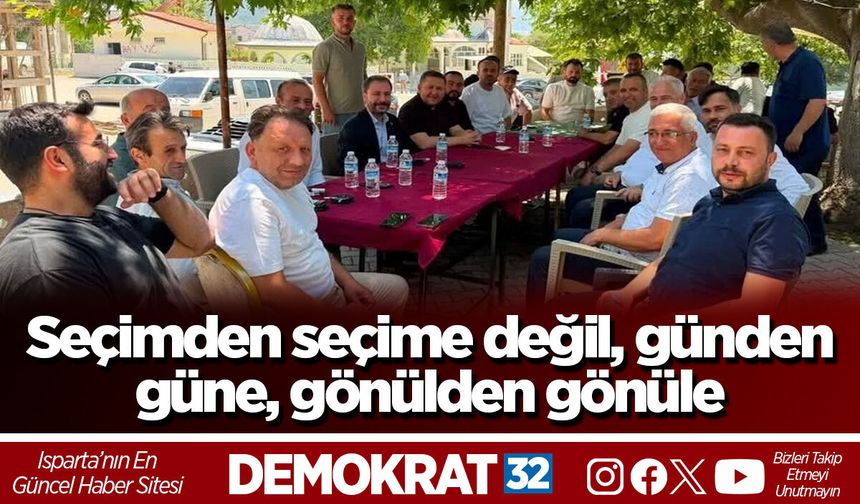 Seçimden seçime değil, günden güne, gönülden gönüle