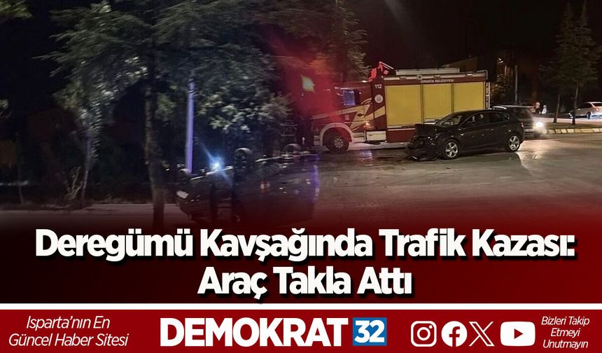 Deregümü Kavşağında Trafik Kazası:  Araç Takla Attı