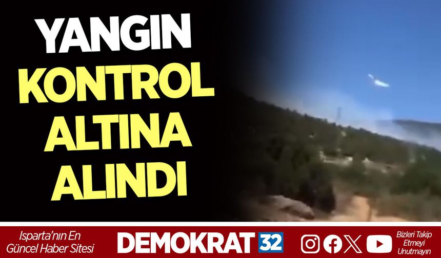 ORMAN YANGINI KONTROL ALTINA ALINDI