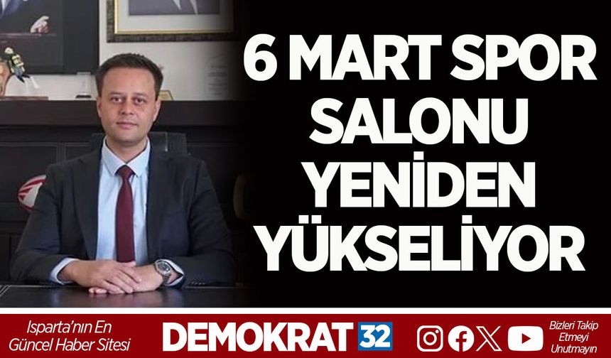 6 MART SPOR SALONU YENİDEN YÜKSELİYOR