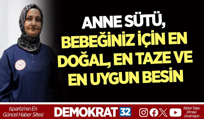 ANNE SÜTÜ, BEBEĞİNİZ İÇİN EN DOĞAL, EN TAZE VE EN UYGUN BESİN