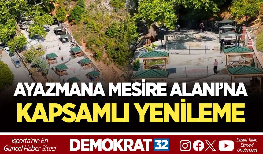 AYAZMANA MESİRE ALANI’NA KAPSAMLI YENİLEME