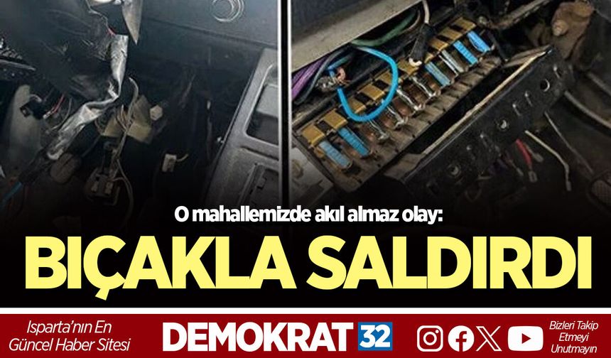 O MAHALLEMİZDE AKIL ALMAZ OLAY: BIÇAKLA SALDIRDI