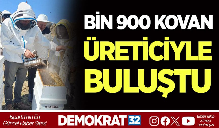 BİN 900 KOVAN ÜRETİCİYLE BULUŞTU
