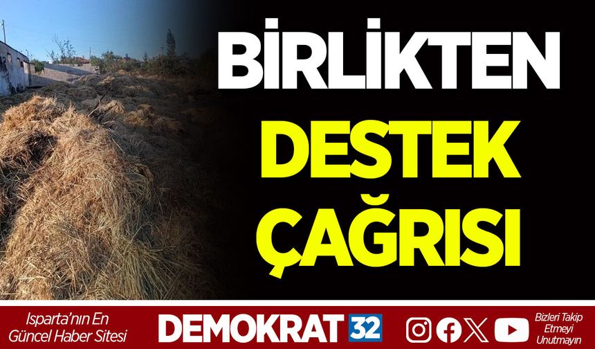 BİRLİKTEN DESTEK ÇAĞRISI
