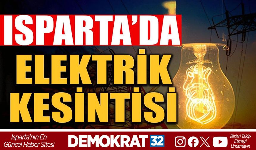 ELEKTRİK KESİNTİSİ YAPILACAKTIR