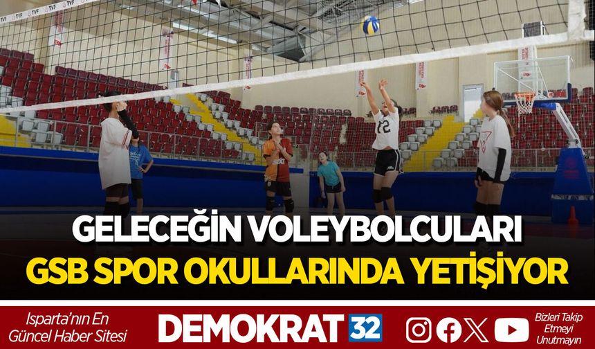 GELECEĞİN VOLEYBOLCULARI GSB SPOR OKULLARINDA YETİŞİYOR