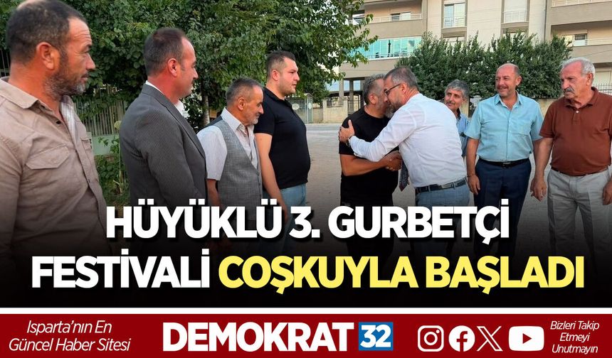 HÜYÜKLÜ 3. GURBETÇİ FESTİVALİ COŞKUYLA BAŞLADI