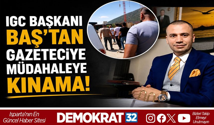 GAZETECİ GÖKDENİZ CAN’A YÖNELİK MÜDAHALEYE IGC’DEN KINAMA