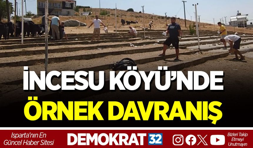 İNCESU KÖYÜ’NDE ÖRNEK DAVRANIŞ