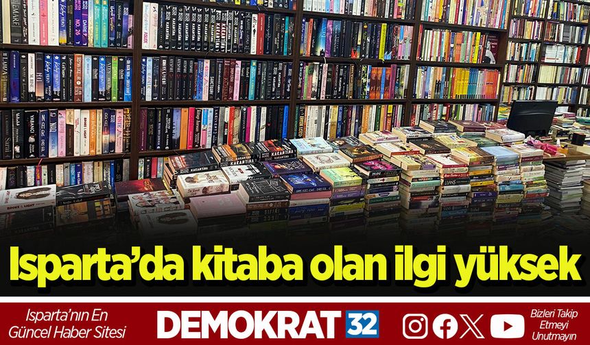 Isparta’da kitaba olan ilgi yüksek